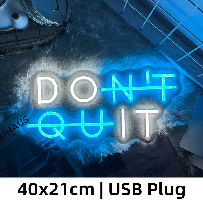 Inspirerende Neon Sign - "DON'T QUIT" Verlichting