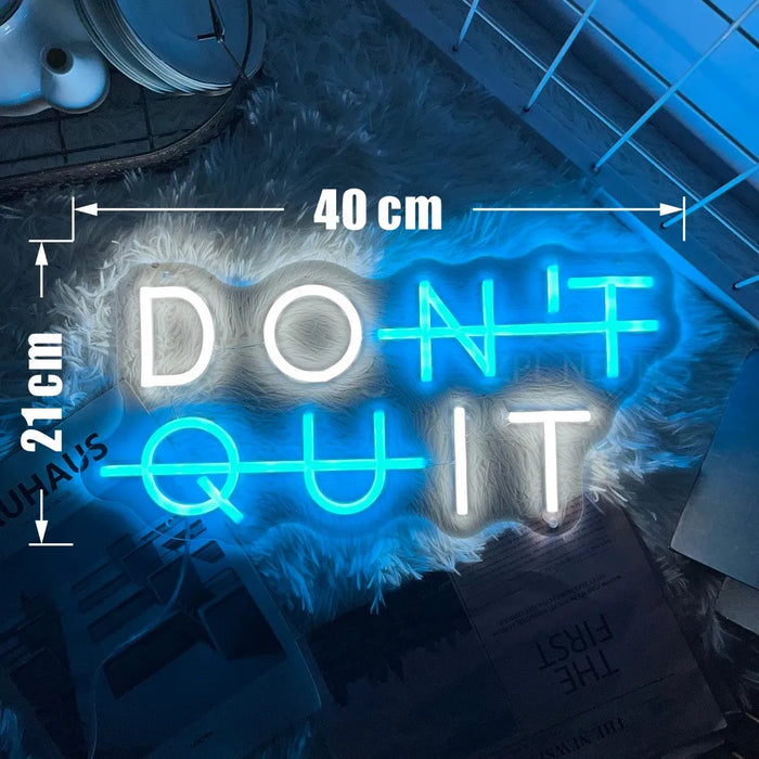 Inspirerende Neon Sign - "DON'T QUIT" Verlichting