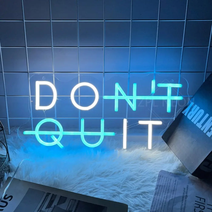 Inspirerende Neon Sign - "DON'T QUIT" Verlichting