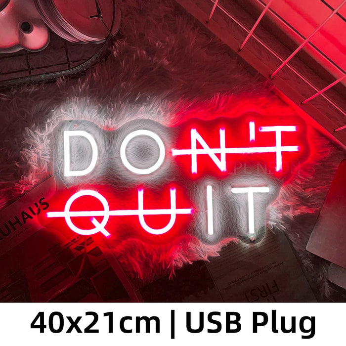 Inspirerende Neon Sign - "DON'T QUIT" Verlichting