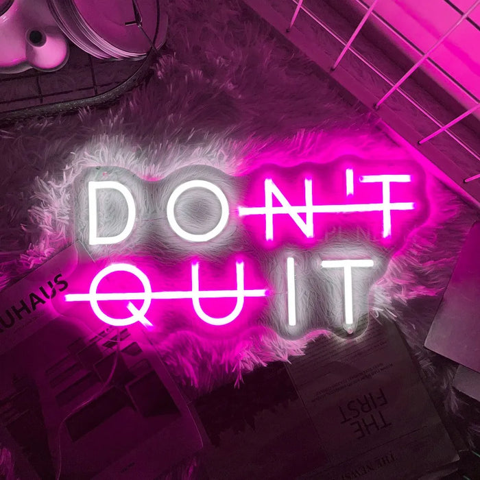 Inspirerende Neon Sign - "DON'T QUIT" Verlichting